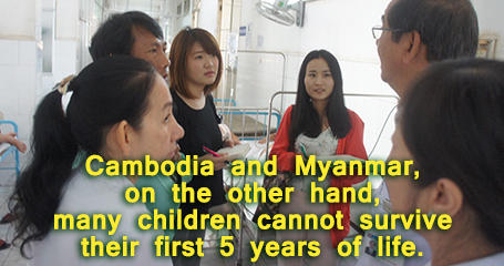 Cambodia and Myanmar, on the other hand, many children cannot survive their 5 years of life.